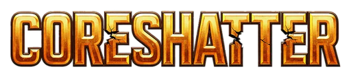 Coreshatter