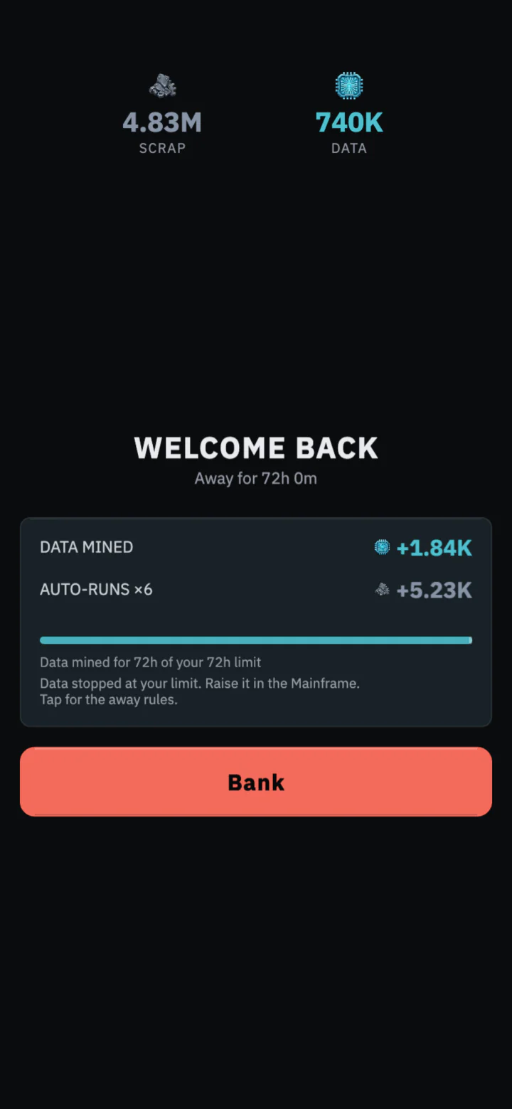 The Welcome Back screen itemizing Scrap and Data earned while away